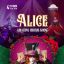 Невероятное цирковое шоу «Alice»