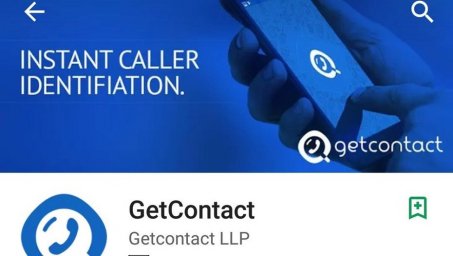 Что такое приложение GetContact и безопасно ли узнавать, как ты записан в чужих контактах