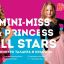 Mini miss & Princess all stars